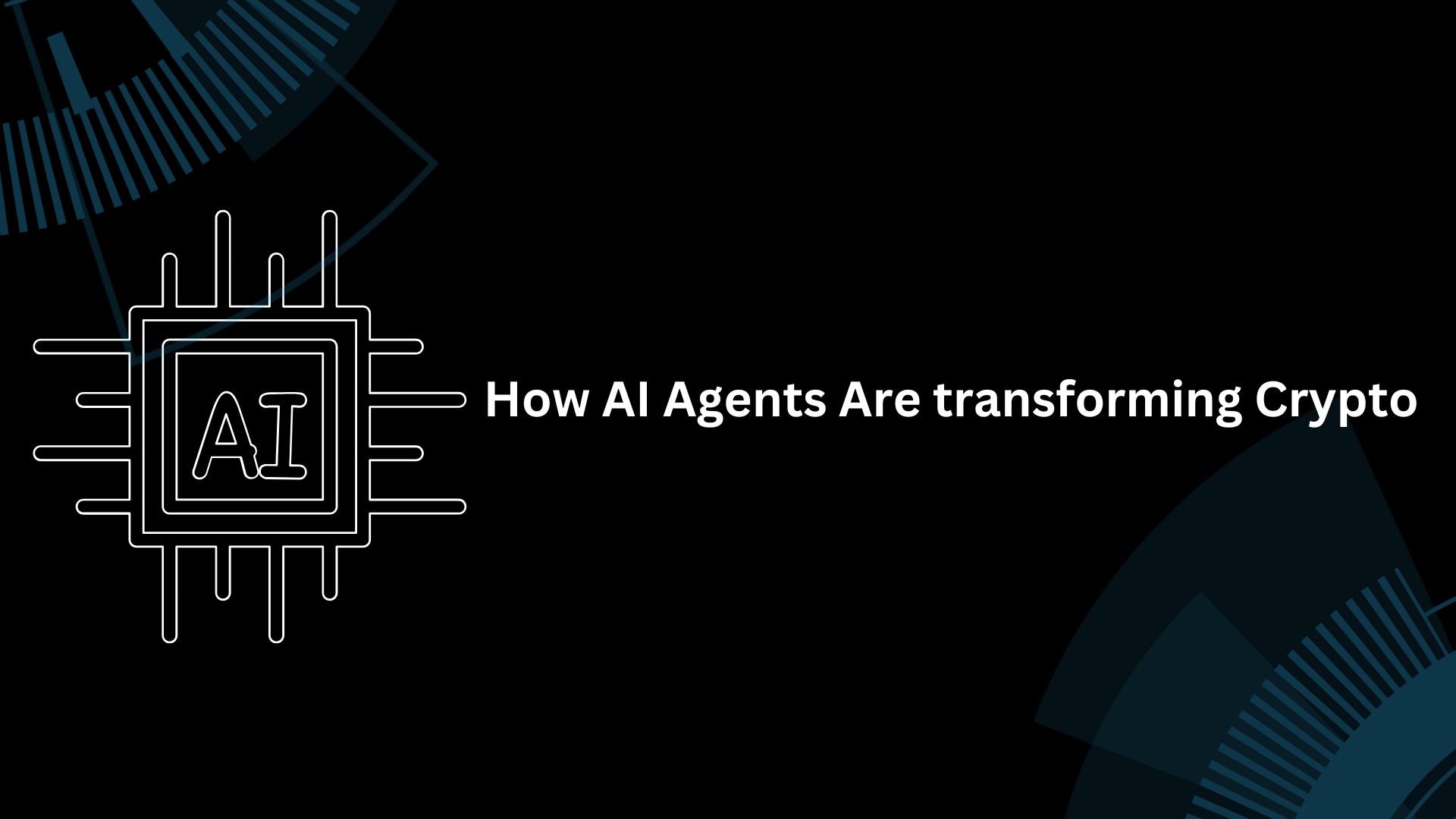 How AI Agents are transforming Crypto: Business Strategies for the Future