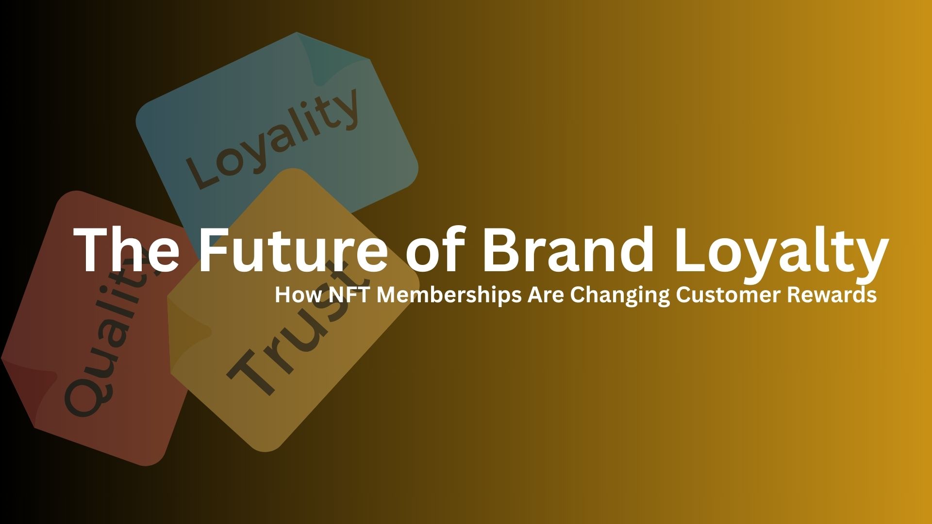 The Future of Brand Loyalty